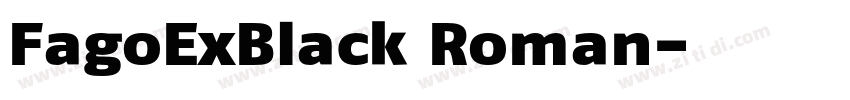 FagoExBlack Roman字体转换
